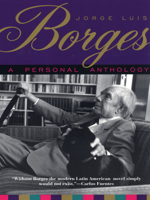 Title details for A Personal Anthology by Jorge Luis Borges - Available